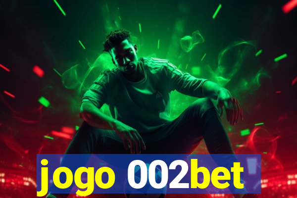 jogo 002bet